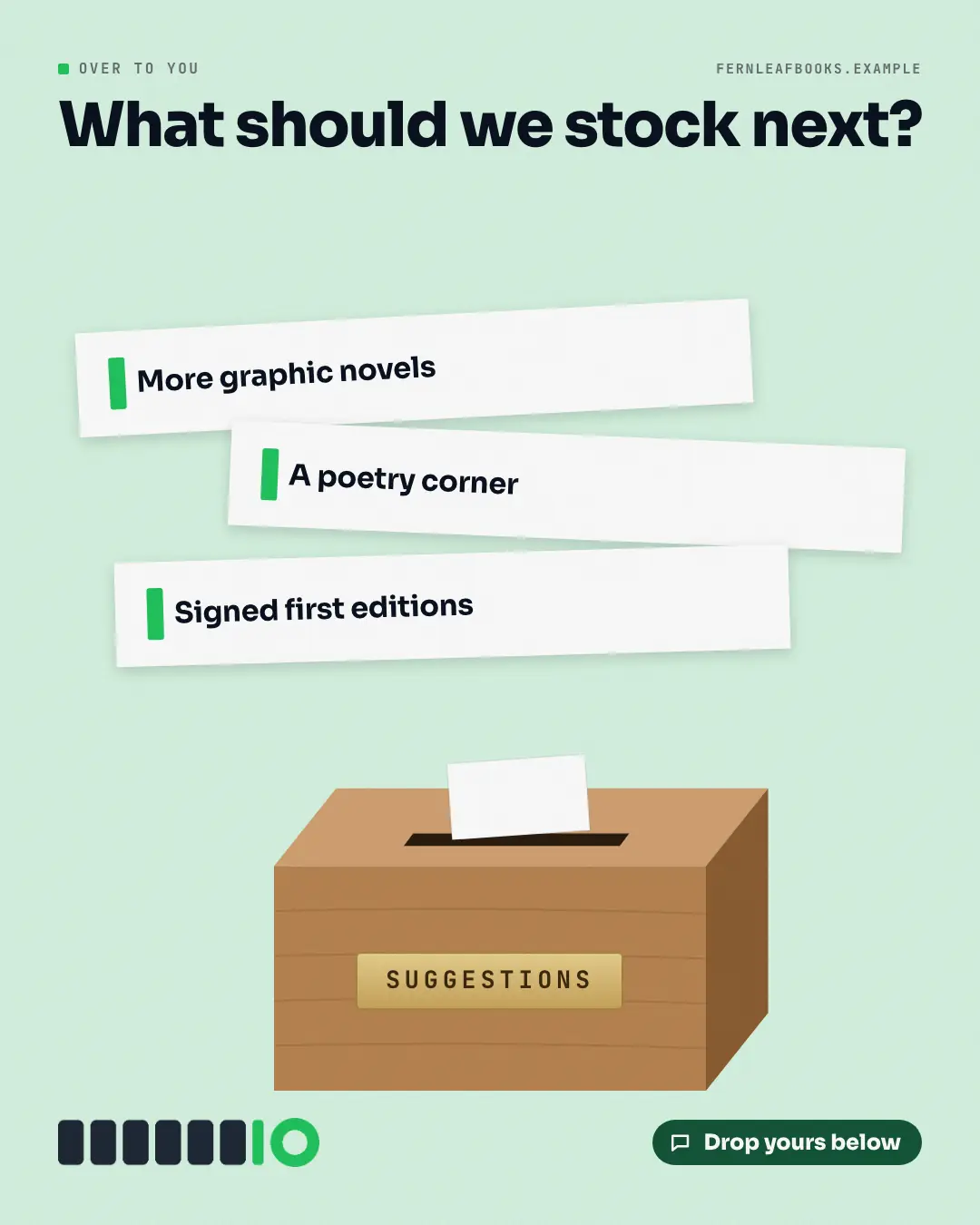 Sample Suggestion box creative (Shout-outs & giveaways template), shown on the fictional brand Fernleaf Books
