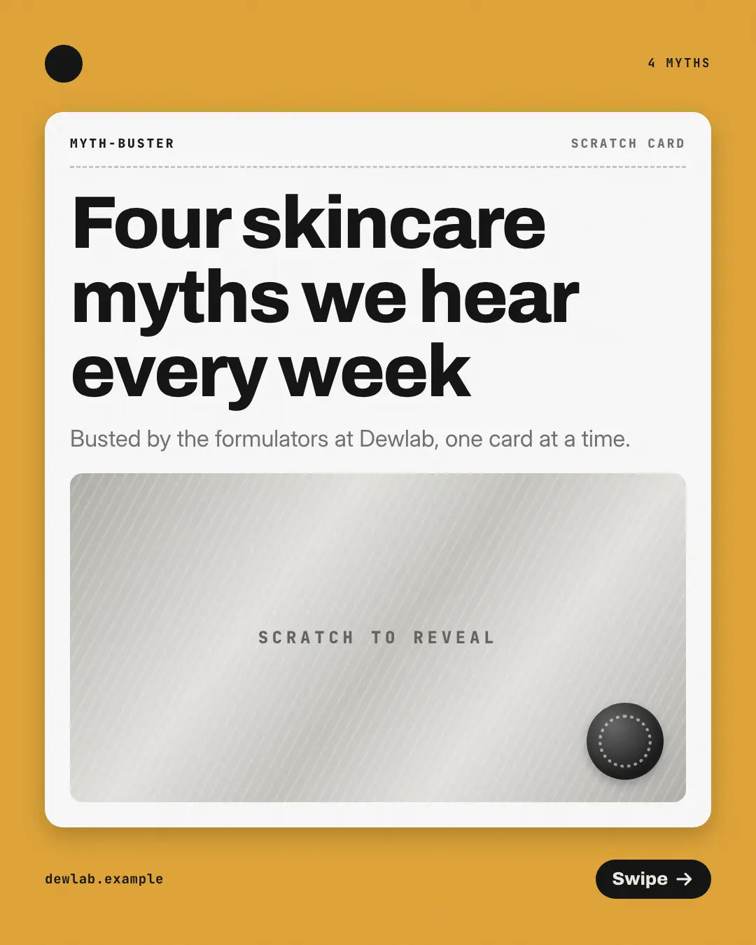 Sample Myth-buster scratch card creative (Teaching carousels template), shown on the fictional brand Dewlab