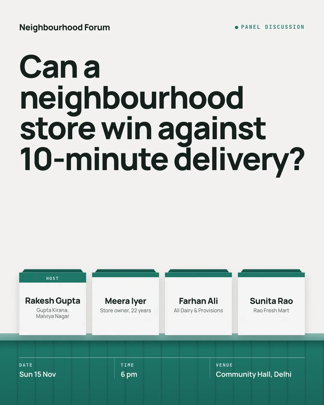 Sample Panellists creative (Live, on the day template), shown on the fictional brand Neighbourhood Forum