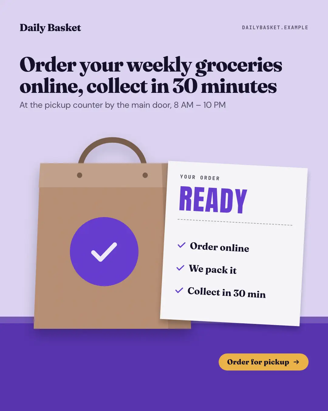 Sample Ready for pickup creative (Shopfront & doorstep template), shown on the fictional brand Daily Basket