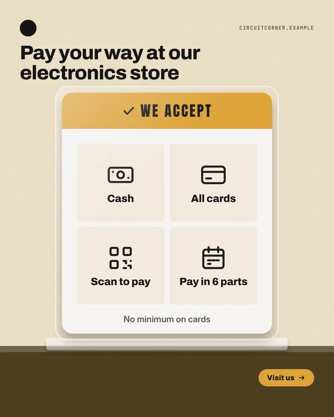 Sample We-accept standee creative (Shopfront & doorstep template), shown on the fictional brand Circuit Corner
