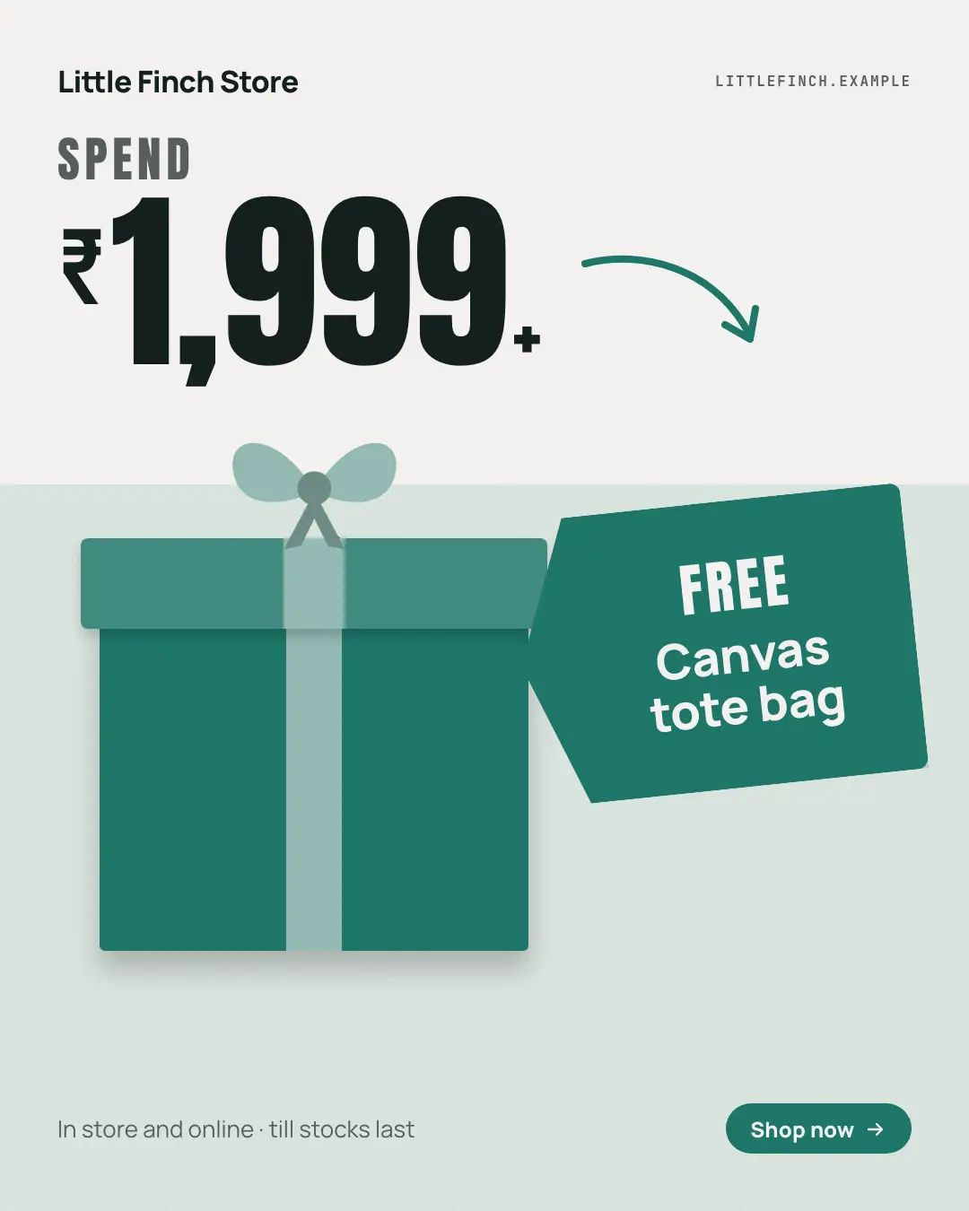 Sample Spend-and-get freebie creative (Offer tags & coupons template), shown on the fictional brand Little Finch Store