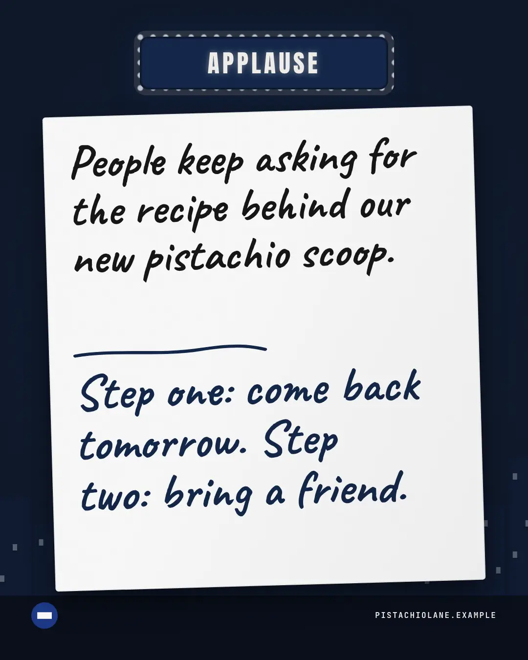 Sample Applause cue card creative (TV & broadcast template), shown on the fictional brand Pistachio Lane